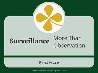 Surveillance: More Than Observation