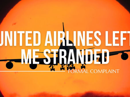 United Airlines left me stranded for 18 hours with zero resolution. Here's what happened.
