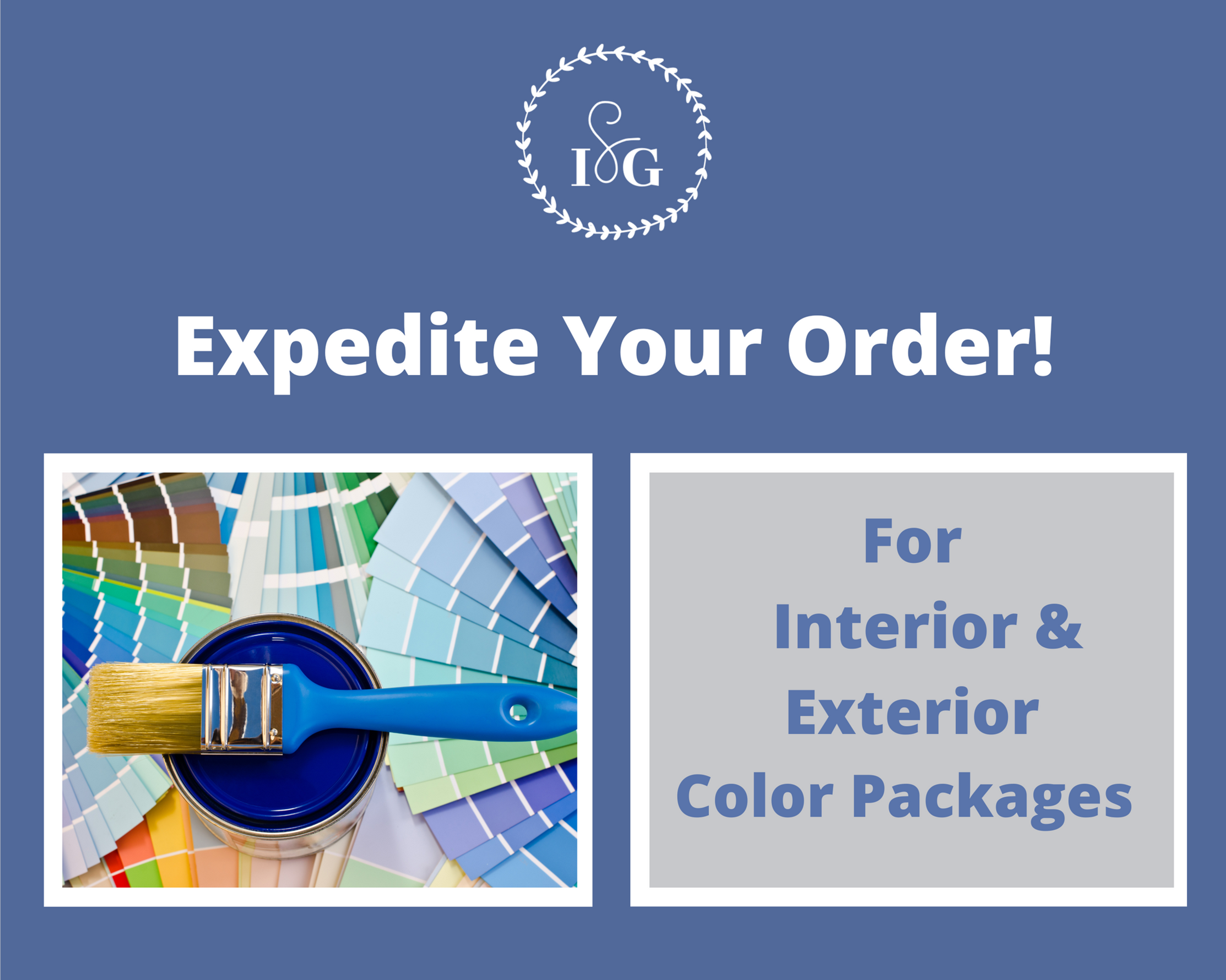 expedite my order paint color