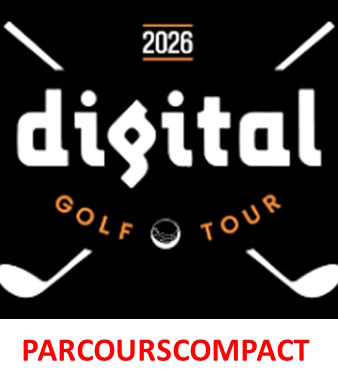 PARCOURS COMPACT : compétition de classement à l'occasion du DIGITAL GOLF TOUR 2025  