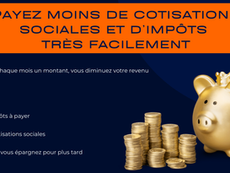 Payez moins de cotisations sociales et d’impôts très facilement