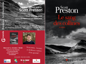 Rencontre, lecture et dédicace avec l'auteur anglais Scott Preston