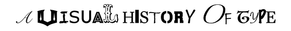 A Visual History of Type.png