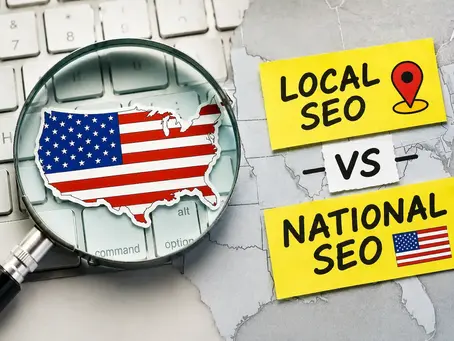Local SEO vs. National SEO: Choosing the Right Path for Business Scaling