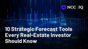 10 Strategic Forecast Tools Every Real-Estate Investor Should Know