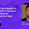 V7 Labs’ Chris Markle to Speak on AI in Facilities Management at ReShaped: AI x Real Estate