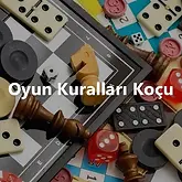 Oyun Kuralları Koçu