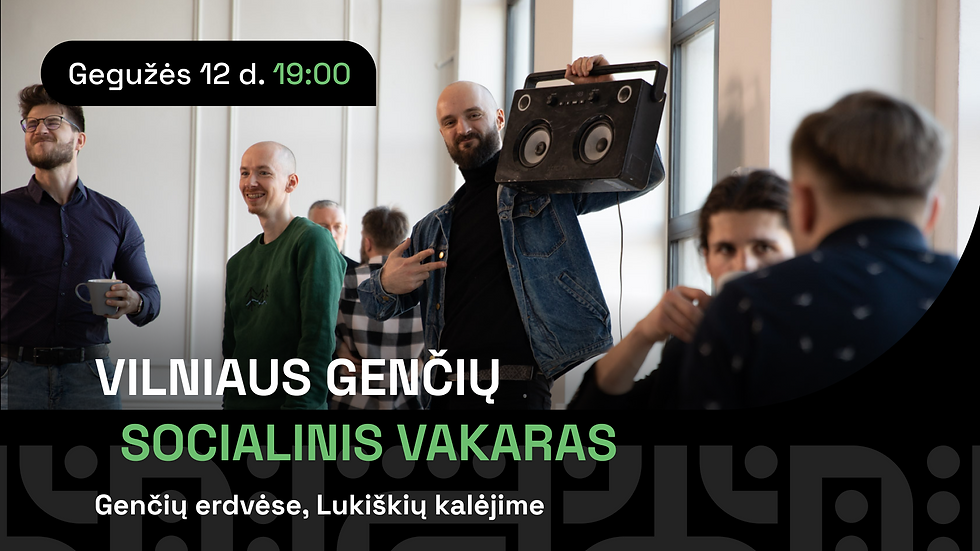 Vilniaus genčių socialinis vakaras