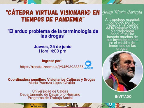 II° Cátedra Virtual Visionari@ "El arduo problema de la terminología de las drogas" - J. M. Fericgla