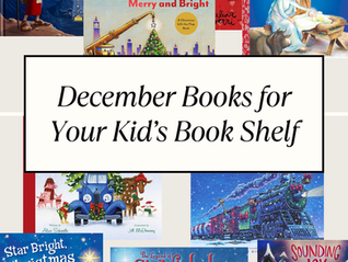December Books for Your Kid's Bookshelf