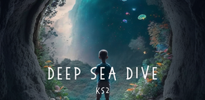 Outdoor: Deep Sea Dive KS2