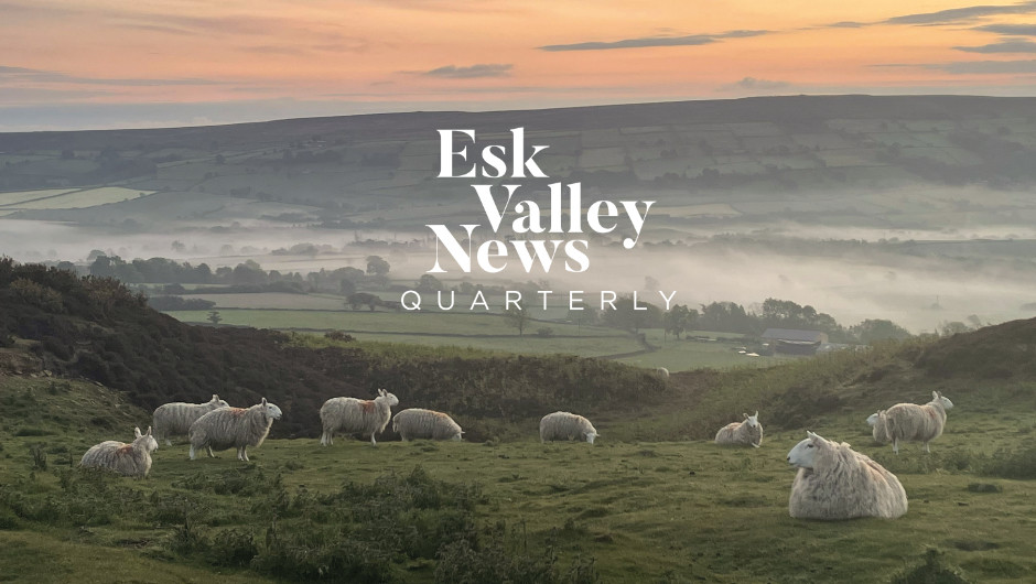 Esk Valley News Quarterly
