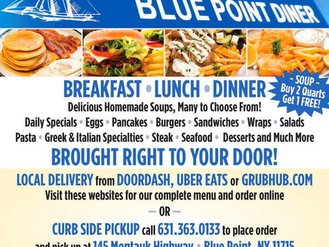 Blue Point Diner Has Curb Side Pickup or Delivery