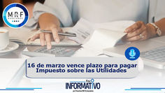 16 de marzo vence plazo para pagar Impuesto sobre las Utilidades