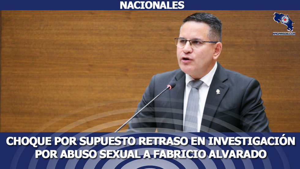 Choque por supuesto retraso en investigación por abuso sexual contra Fabricio Alvarado