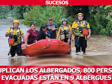 Se duplican los albergados, 800 personas evacuadas están en 9 albergues