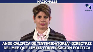 ANDE califica de “intimidatoria” directriz del MEP que limita conversación política
