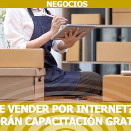 ¿Quiere vender por internet? Pymes tendrán capacitación gratuita para dar el salto al comercio electrónico
