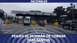Peajes se dejarán de cobrar días santos 