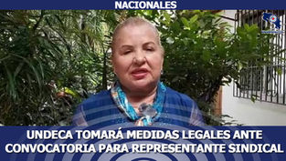 UNDECA tomará medidas legales ante convocatoria para representante sindical ante la Caja