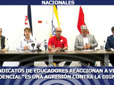 Sindicatos de educadores reaccionan a veto presidencial “es una agresión contra la dignidad”
