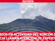 Cambios en actividad del Rincón de la Vieja llaman atención de expertos