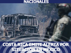 Costa Rica emite alerta por situación en México