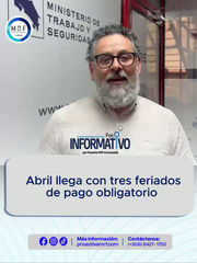 Abril llega con tres feriados de pago obligatorio 