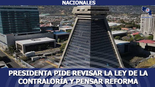 Presidenta pide revisar la ley de la Contraloría para no dejarla por la libre