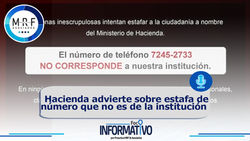 Hacienda advierte sobre estafa de número que no es de la institución 