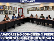 Trabajadores no coinciden y presentan dos propuestas para aumento salarial 2027