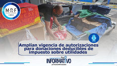 Amplían vigencia de autorizaciones para donaciones deducibles de impuesto sobre utilidades