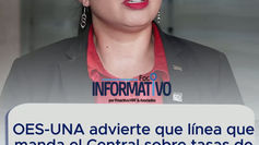 OES-UNA advierte que línea que manda el Central sobre tasas de interés no se sigue