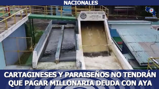 Cartagineses y Paraiseños no tendrán que pagar millonaria deuda con AyA