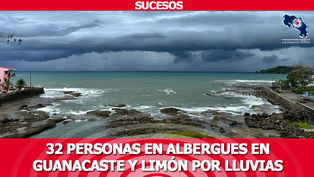 32 personas en albergues en Guanacaste y Limón por lluvias de las últimas horas