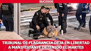Tribunal de Flagrancia deja en libertad a manifestante detenido el martes