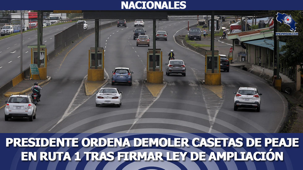 Presidente ordena demoler casetas de peaje en Ruta 1 al firmar ley de ampliación 