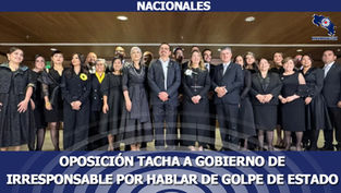 Oposición tacha a gobierno de irresponsable por hablar de Golpe de Estado