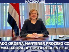 Juzgado ordena mantener proceso contra embajadora de Costa Rica en EE.UU.