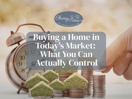 You Can't Control What's Happening with Mortgage Rates. But You Can Control This.