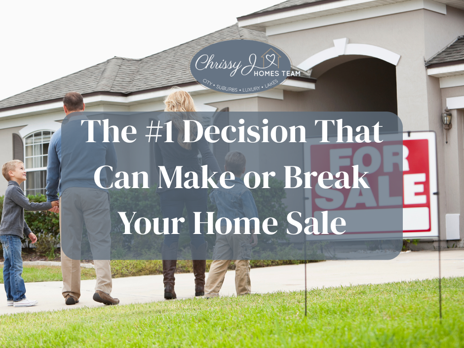 Thinking of Selling Your Home? The Price You Set Can Make — or Break — Your Sale