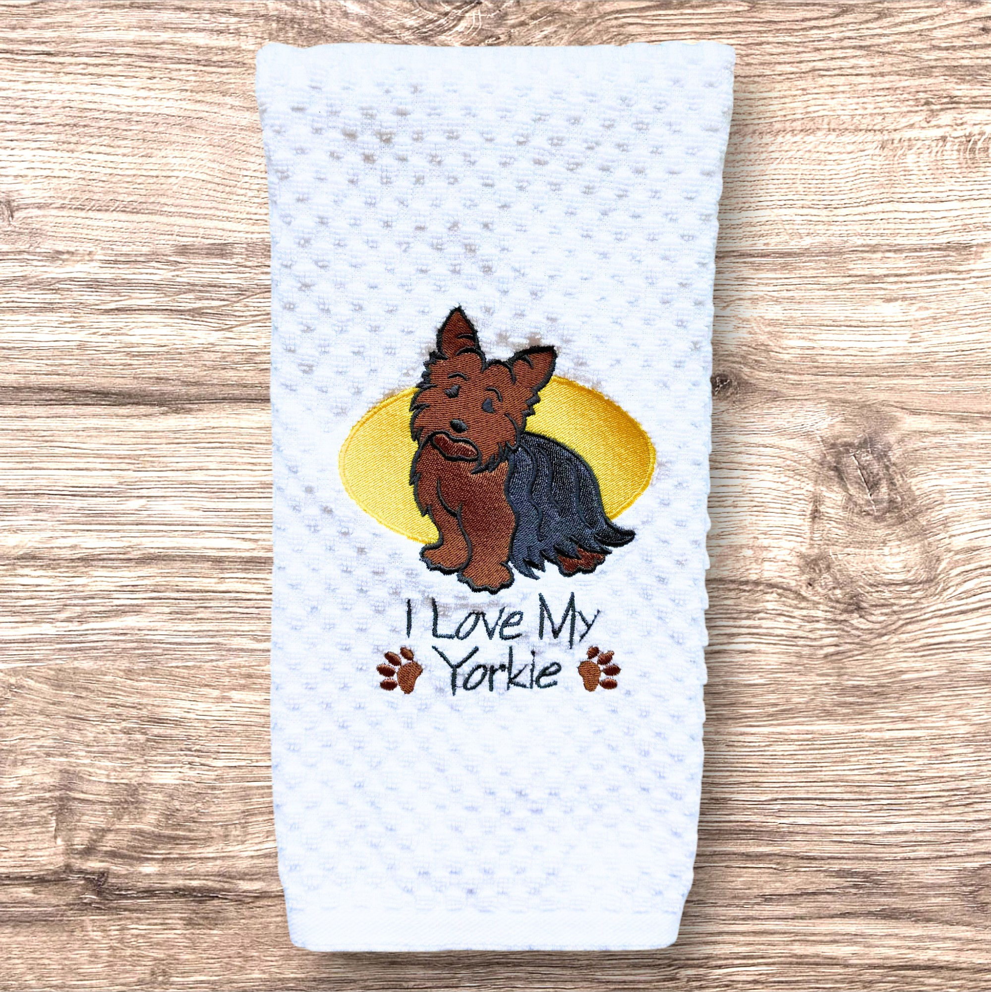 I Love My Yorkie-Embroidered Kitchen Towel