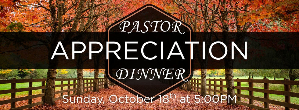 Pastor Appreciation Dinner