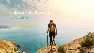 Unleash the Power of Discipline