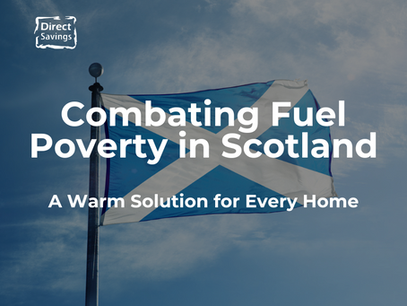 Combating Fuel Poverty in Scotland: A Warm Solution for Every Home