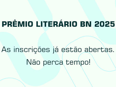 Prêmio Literário 2025 da Biblioteca Nacional está com inscrições abertas