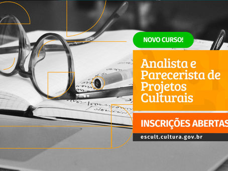 Governo federal abre inscrições para curso de pareceristas de projetos culturais