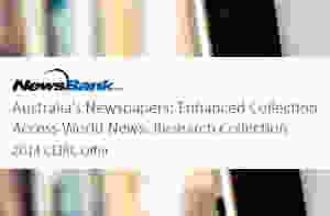 2014 CEIRC Offer for NewsBank's Australia's Newspapers and Access World News