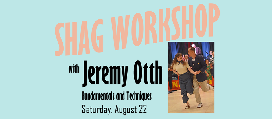 Shag Workshop with Jeremy Otth