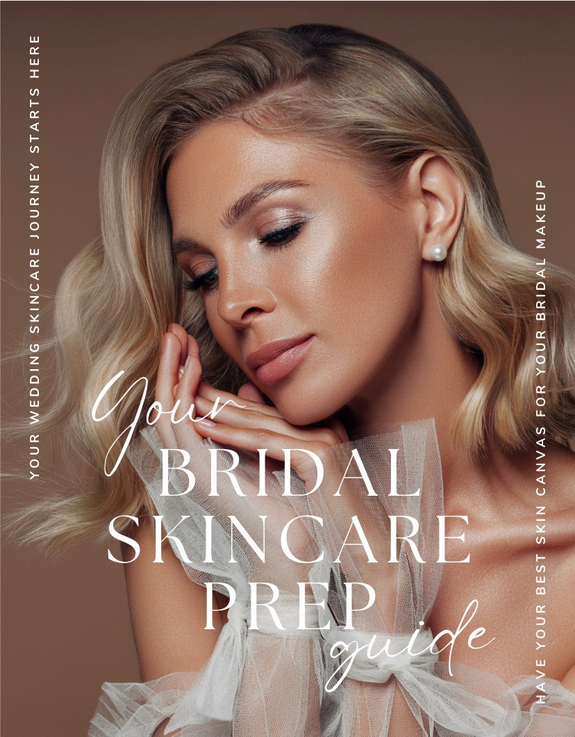 Bridal Skincare Prep Guide